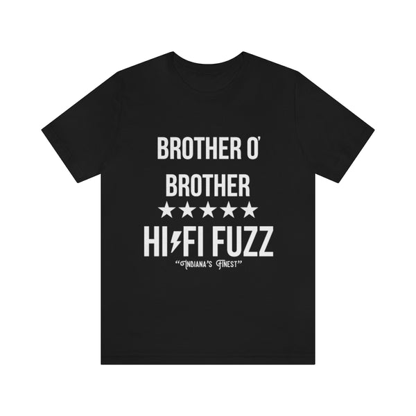 BROTHER O' BROTHER HI/FI FUZZ TEE (White Ink/Multiple Colors)