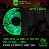 Brother O' Brother Self Titled Glow In The Dark Dino Bone Filled Record